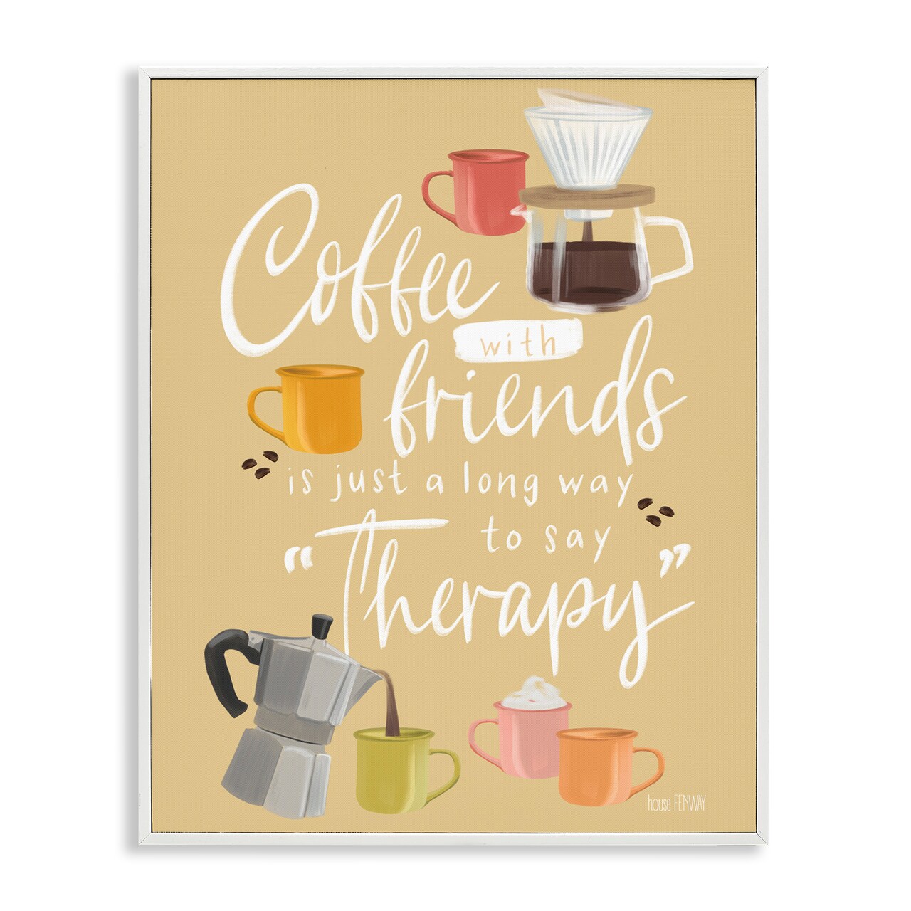 Stupell Industries Coffee With Friends Therapy Framed Giclee By House Fenway